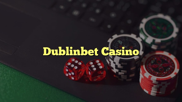 Dublinbet Casino