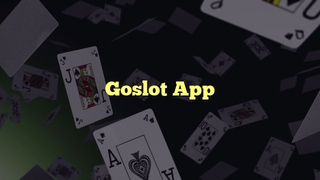 Goslot App